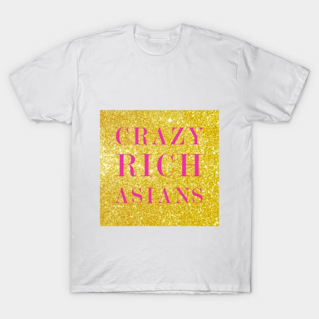 Crazy rich asians T-Shirt by granolaparty